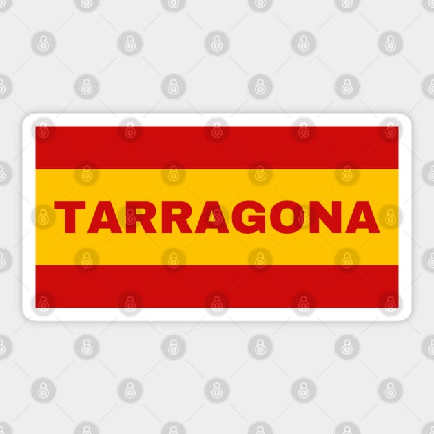 Tarragona City in Spanish Flag Colors Sticker by aybe7elf